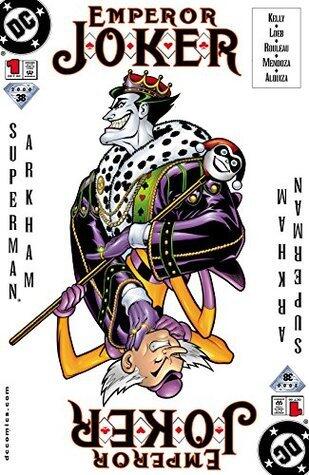 Superman: Emperor Joker #1