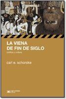 La Viena de fin de siglo. Política y Cultura