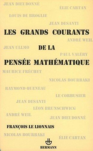 Les grands courants de la pensée mathématique (HR.HORS COLLEC.)