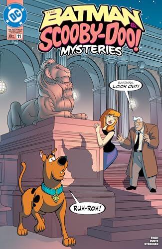 The Batman & Scooby-Doo Mysteries (2024-) #11 (The Batman & Scooby-Doo Mysteries