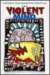The Violent Mind
