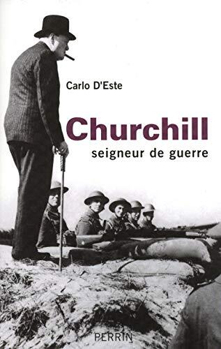 Churchill Seigneur de guerre