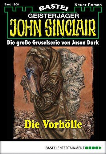 John Sinclair 1808: Die Vorhölle