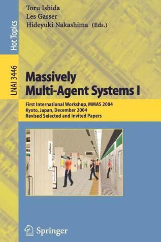 Massively Multi-Agent Systems I