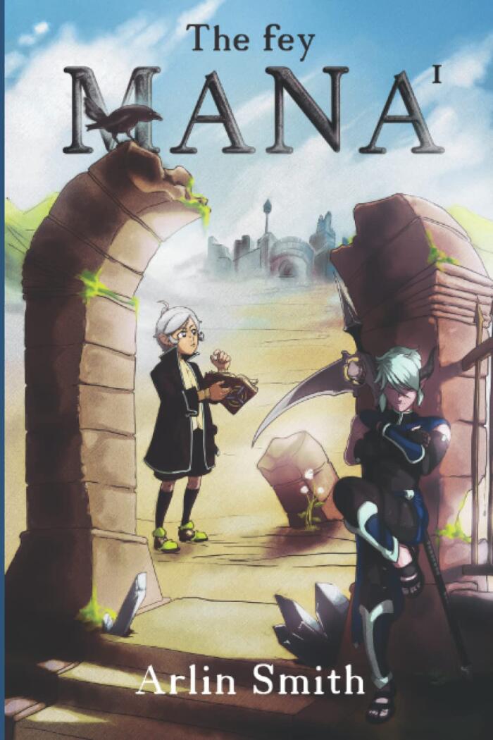 Mana: Volume 1