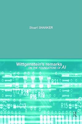 Wittgenstein's Remarks on the Foundations of AI