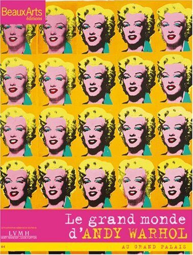 LE GRAND MONDE D'ANDY WARHOL - BAM HORS-SERIE