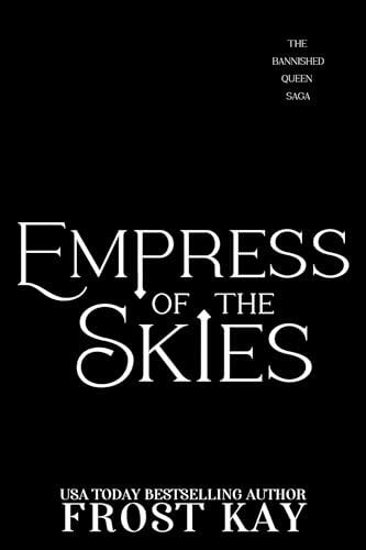 Empress of the Skies