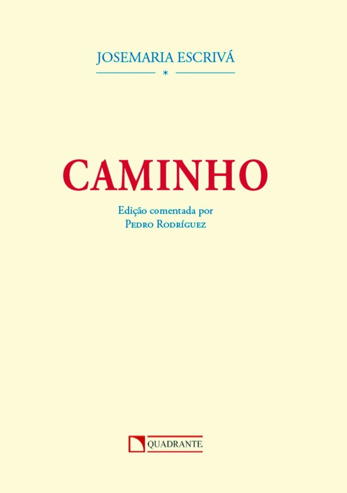 Caminho: edição comentada