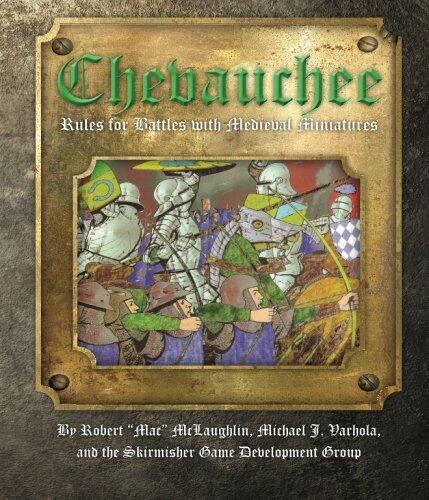 Chevauchee: Rules for Battles with Medieval Miniatures