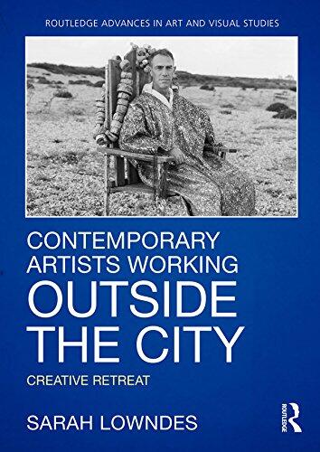 Contemporary Artists Working Outside the City: Creative Retreat