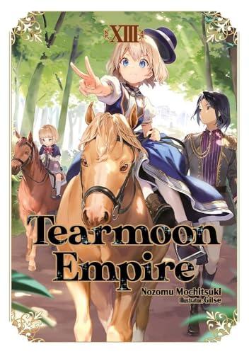 Tearmoon Empire: Volume 13