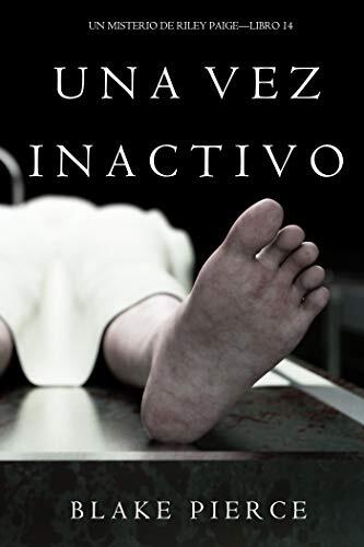 Una vez inactivo