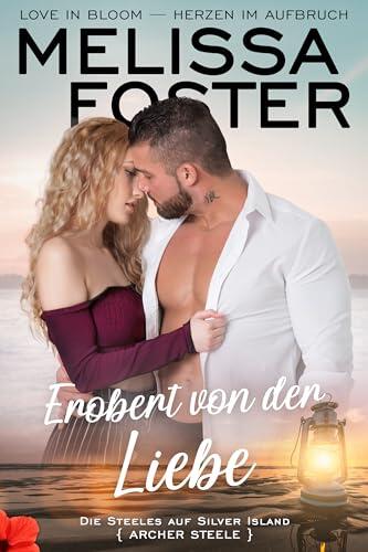 Erobert von der Liebe: Archer Steele (Die Steeles auf Silver Island 3)