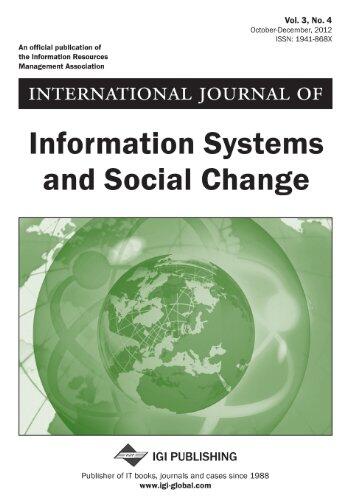 International Journal of Information Systems and Social Change, Vol. 3, No. 4