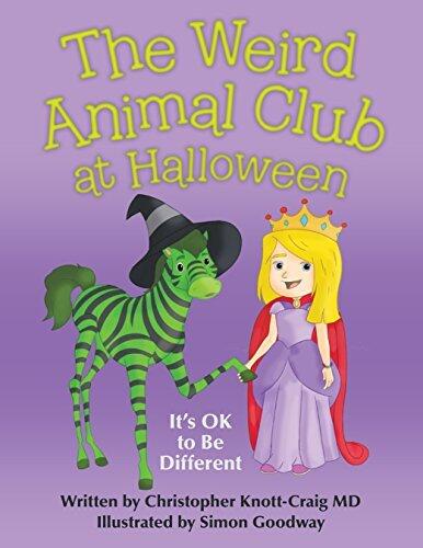 The Weird Animal Club at Halloween: It’S Ok to Be Different