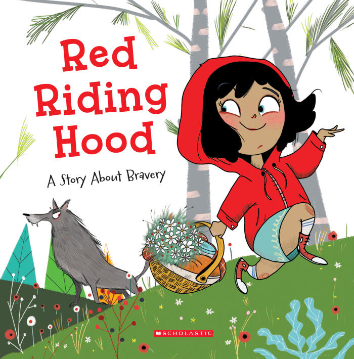 Red Riding Hood (Tales to Grow By): A Story About Bravery