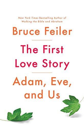 The First Love Story: A Journey Through the Tangled Lives of Adam and Eve