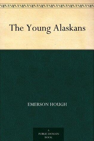 The Young Alaskans