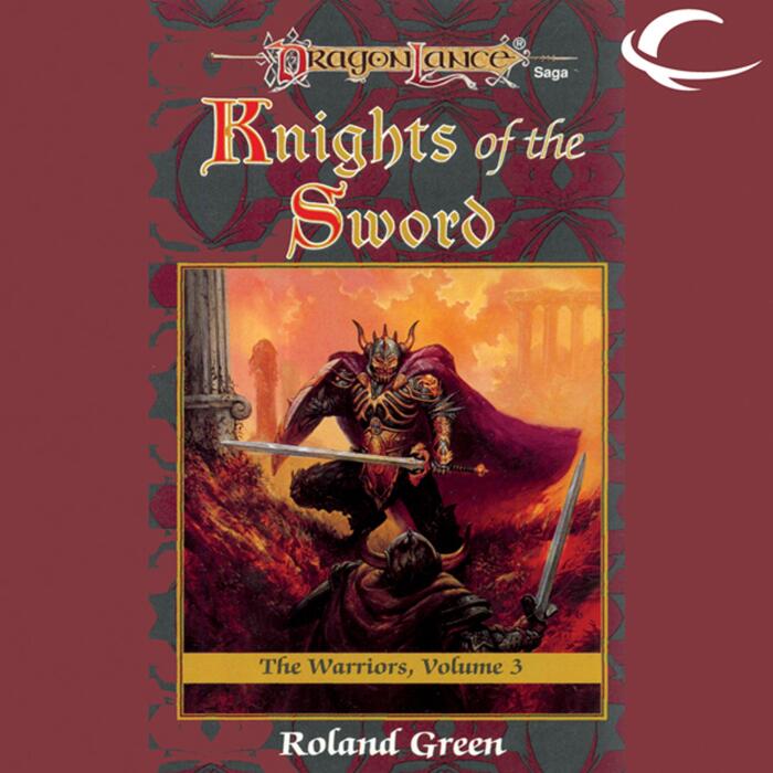 Knights of the Sword: Dragonlance: Warriors, Book 3