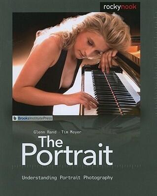 The Portrait: Understanding Portrait Photography