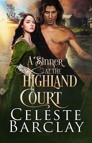 A Sinner at the Highland Court