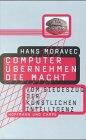 Computer übernehmen die Macht