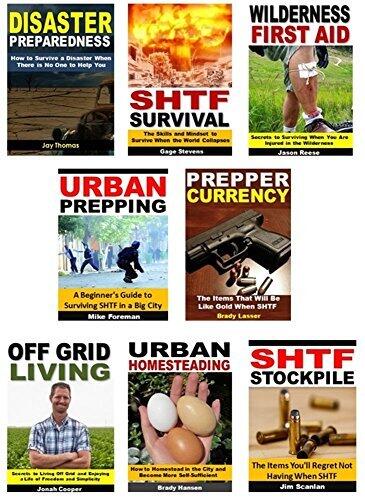 Prepping 8-Book Box Set: Disaster Preparedness, SHTF Survival, Wilderness First Aid, Urban Prepping, Prepper Currency, Off Grid Living, Urban Homesteading, SHTF Stockpile