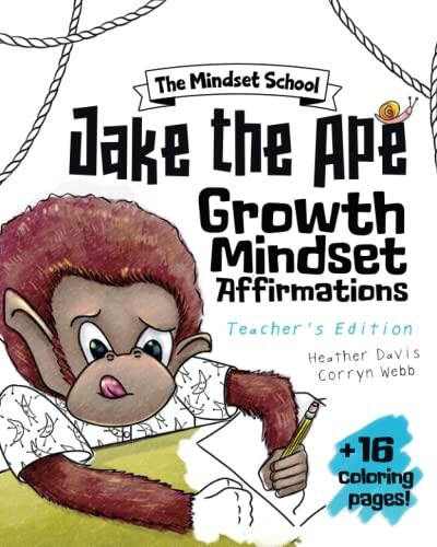 Jake the Ape's Growth Mindset Affirmations TEACHER'S EDITION