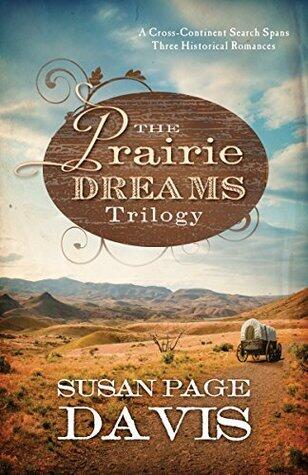 The Prairie Dreams Trilogy