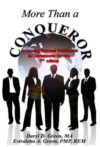 More Than a Conqueror: Achieving Personal Fulfillment in Government Service