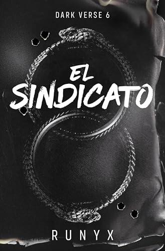 El sindicato (Dark Verse 6)