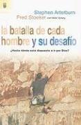 La Batalla de Cada Hombre y su Desafio: ?Hasta Donde Esta Dispuesto A IR Por Dios?