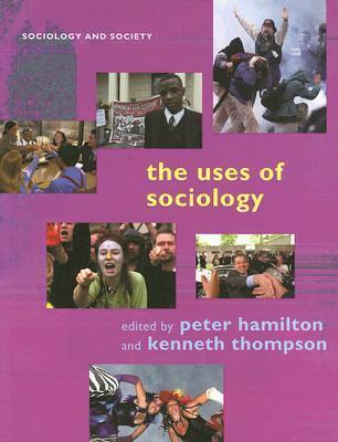 The Uses of Sociology