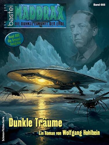 Maddrax 666: Dunkle Träume