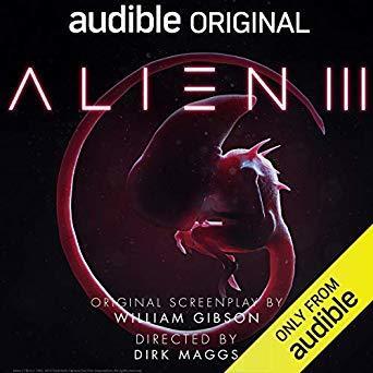 Alien III: Audible Original Drama