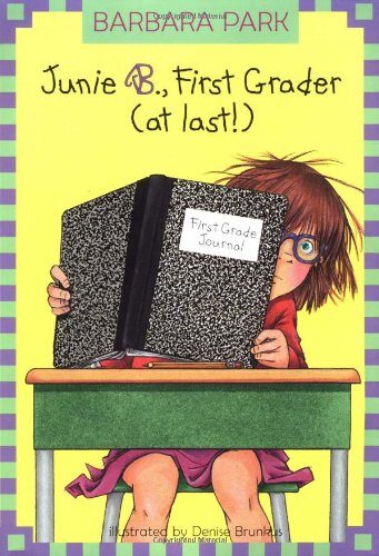 Junie B., First Grader (at last!) (A Stepping Stone Book