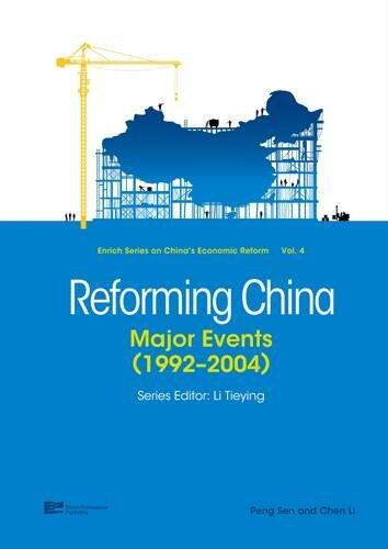 Vol.4 Reforming China: Major Events