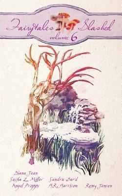 Fairytales Slashed: Volume Six
