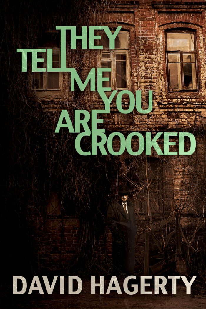 They Tell Me You Are Crooked