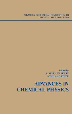 Advances in Chemical Physics, Volume 132: A Special Volume of Advances in Chemical Physics