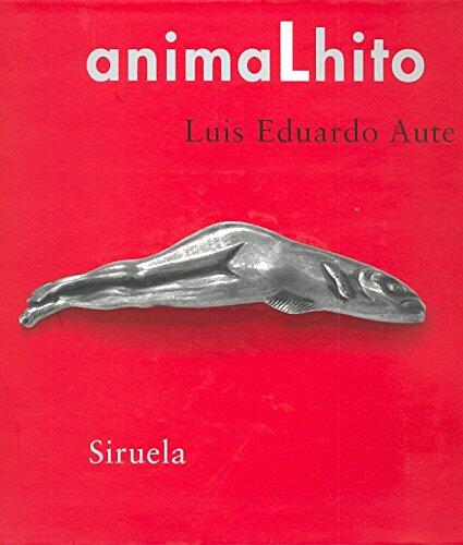 animaLhito: (poemigas, dibujos y canciones, 2005-2006) (Libros Del Tiempo: Animalhada)