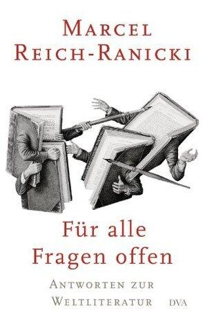 Für alle Fragen offen: Antworten zur Weltliteratur