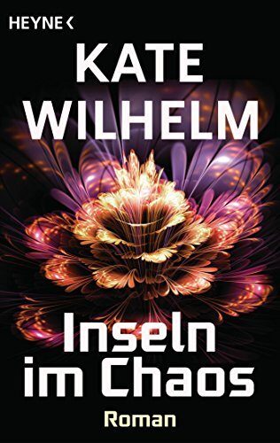 Inseln im Chaos: Roman