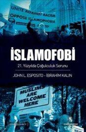 İslamofobi: 21. Yüzyılda Çoğulculuk Sorunu