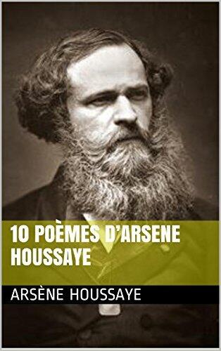 10 poèmes d'Arsene Houssaye