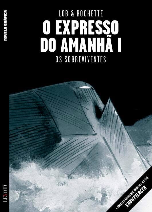 O Expresso do Amanhã I: Os Sobreviventes