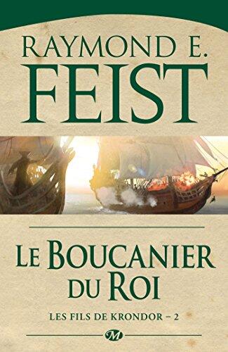 Les Fils de Krondor (T2): Le Boucanier du Roi