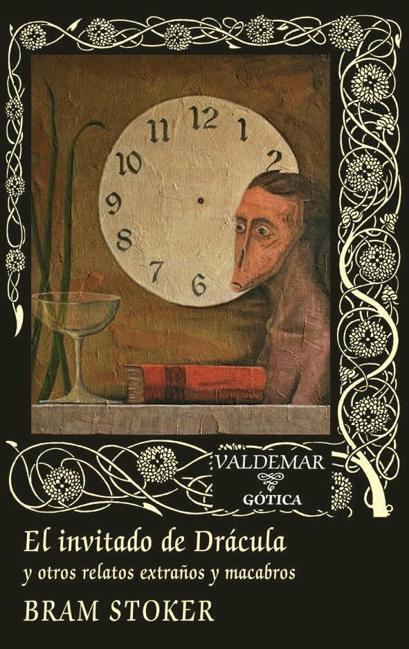 El invitado de Drácula: y otros relatos extraños y macabros