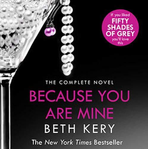 Because You Are Mine Complete Novel